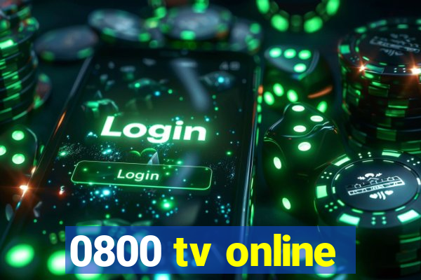 0800 tv online